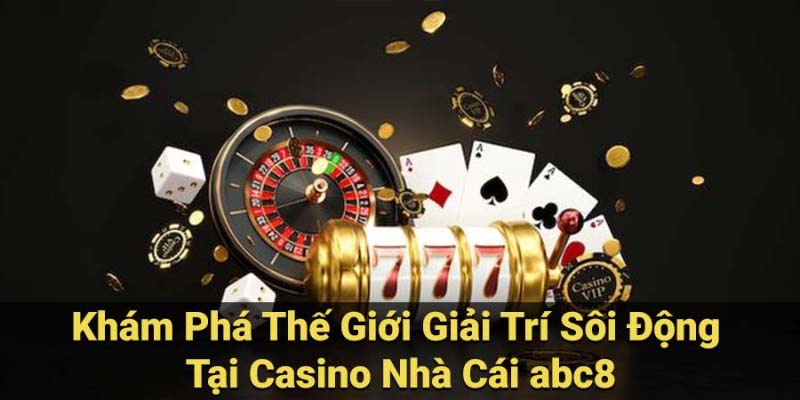 Các đối tác tin cậy của ABC8 Casino